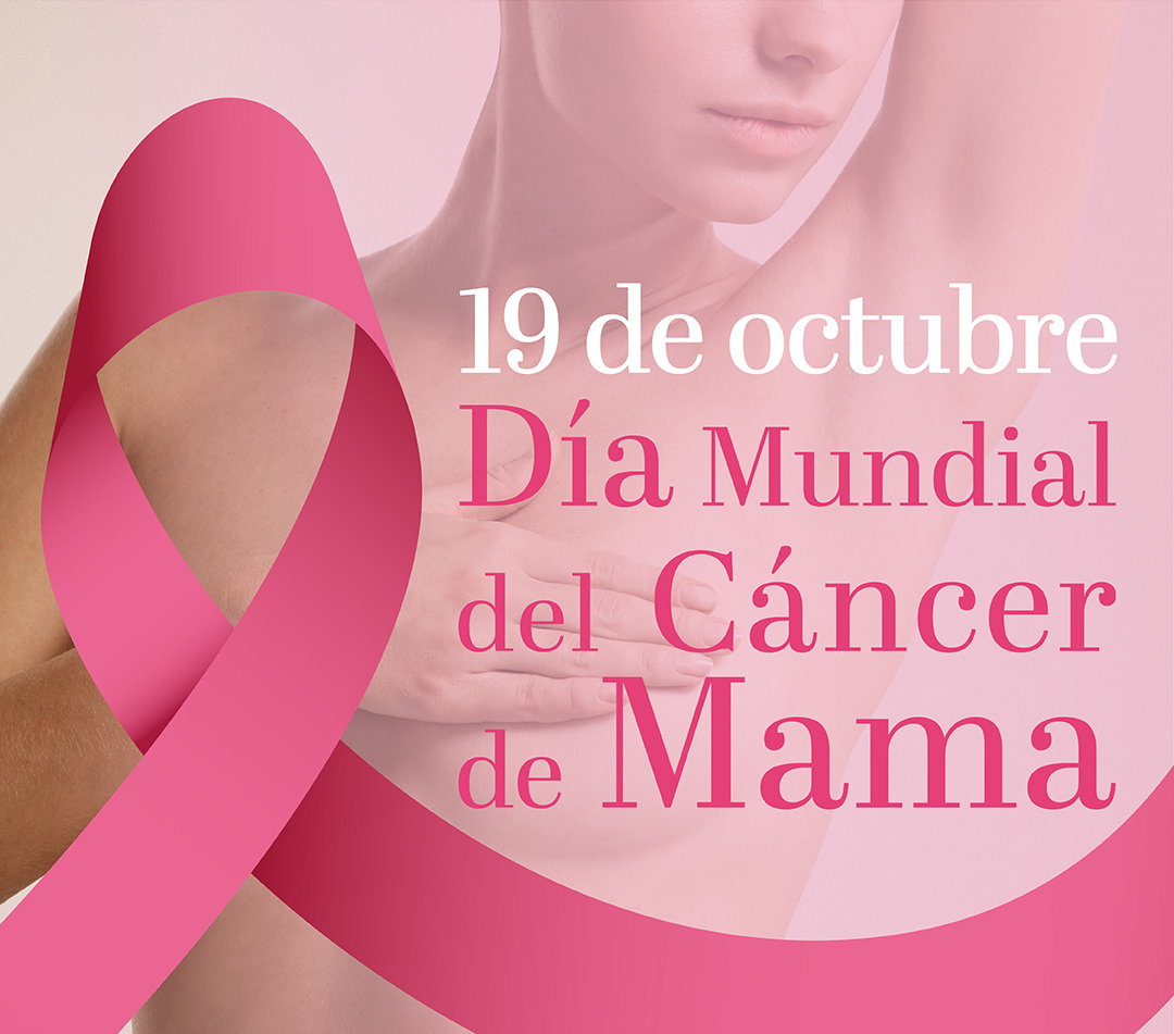 19 DE OCTUBRE: DÍA MUNDIAL DE LA LUCHA CONTRA EL CÁNCER DE MAMA | FM ...